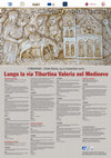 Research paper thumbnail of Lungo la via Tiburtina Valeria nel Medioevo ("Sapienza" Università di Roma, 16/11/2023, h. 16.15)