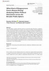 Research paper thumbnail of What Kind of Disagreement Favors Reason-Giving? Analyzing Online Political Discussions across the Broader Public Sphere