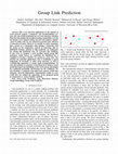 Research paper thumbnail of Group Link Prediction