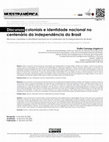 Research paper thumbnail of Discursos coloniais e identidade nacional no centenário da independência do Brasil.