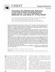 Research paper thumbnail of Assessing the Relationship Between Lung Cancer Risk and Emphysema Detected on Low-Dose CT of the Chest