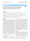 Research paper thumbnail of Porcelain crabs (Crustacea: Decapoda: Anomura) of western coast of India