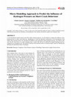 Research paper thumbnail of Micro-Modelling Approach to Predict the Influence of Hydrogen Pressure on Short Crack Behaviour