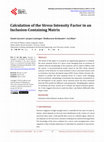 Research paper thumbnail of Calculation of the Stress Intensity Factor in an Inclusion-Containing Matrix