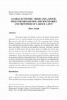 Research paper thumbnail of Global Economic Crisis and Labour:Need For Broadening The Boundaries and Frontiers of Labour Laws