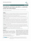 Research paper thumbnail of Tramadol for premature ejaculation: A systematic review and meta-analysis Sexual function and fertility