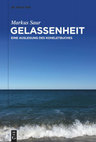 Research paper thumbnail of Gelassenheit. Eine Auslegung des Koheletbuches, Berlin / Boston 2023.