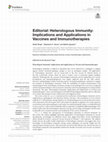 Research paper thumbnail of Editorial: Heterologous Immunity: Implications and Applications in Vaccines and Immunotherapies