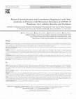 Research paper thumbnail of Patient communicatıon and consultation experience with tele-medicine in patients with of movement disorders in covid-19 pandemic: its usability, benefits and problems