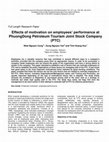 Research paper thumbnail of Effects of motivation on employees' performance at PhuongDong Petroleum Tourism Joint Stock Company (PTC)