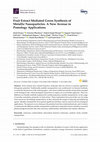 Research paper thumbnail of Fruit Extract Mediated Green Synthesis of Metallic Nanoparticles: A New Avenue in Pomology Applications