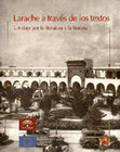 Research paper thumbnail of Larache a través de los textos: un viaje por la literatura y la historia