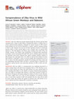 Research paper thumbnail of Seroprevalence of Zika Virus in Wild African Green Monkeys and Baboons