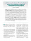 Research paper thumbnail of An in vitro load evaluation of a conical implant system with 2 abutment designs and 3 different retaining-screw alloys