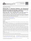 Research paper thumbnail of Relationship of Early-Life Residence and Educational Experience to Level and Change in Cognitive Functioning: Results of the Minority Aging Research Study