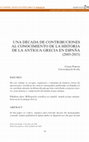 Research paper thumbnail of Una década de contribuciones al conocimiento de la historia de la Antigua Grecia en España (2005-2015)