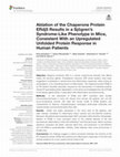 Research paper thumbnail of Ablation of the Chaperone Protein ERdj5 Results in a Sjögren's Syndrome-Like Phenotype in Mice, Consistent With an Upregulated Unfolded Protein Response in Human Patients