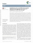 Research paper thumbnail of Amplification-free in situ KRAS point mutation detection at 60 copies per mL in urine in a background of 1000-fold wild type