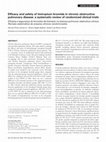 Research paper thumbnail of Efficacy and safety of tiotropium bromide in chronic obstructive pulmonary disease: a systematic review of randomized clinical trials