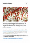 Research paper thumbnail of Poultry Farming Business Plan in Nigeria+ Financial Analysis 2023