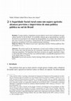 Research paper thumbnail of A Seguridade Social rural como um seguro agrícola: alcances previstos e imprevistos de uma política pública no sul do Brasil