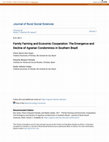 Research paper thumbnail of Family Farming and Economic Cooperation: The Emergence and Decline of Agrarian Condominios in Southern Brazil