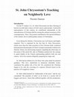 Research paper thumbnail of St. John Chrysostom's Teaching on Neighborly Love