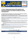 Research paper thumbnail of Is There a Relationship between Self-regulation with Motivational Beliefs and Cognitive Strategy use among Undergraduates?