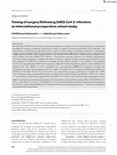 Research paper thumbnail of Timing of surgery following SARS‐CoV‐2 infection: an international prospective cohort study