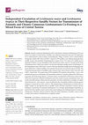 Research paper thumbnail of Independent Circulation of Leishmania major and Leishmania tropica in Their Respective Sandfly Vectors for Transmission of Zoonotic and Chronic Cutaneous Leishmaniasis Co-Existing in a Mixed Focus of Central Tunisia