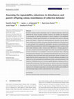 Research paper thumbnail of Assessing the repeatability, robustness to disturbance, and parent–offspring colony resemblance of collective behavior