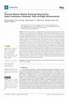 Research paper thumbnail of Towards Human Motion Tracking Enhanced by Semi-Continuous Ultrasonic Time-of-Flight Measurements