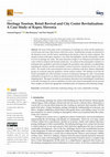 Research paper thumbnail of Heritage Tourism, Retail Revival and City Center Revitalization: A Case Study of Koper, Slovenia