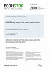 Research paper thumbnail of Public Funding of Banks and Firms in a Time of Crisis