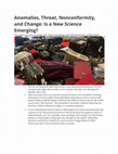 Research paper thumbnail of Anomalies, Threat, Nonconformity, and Change: Is a New Science Emerging