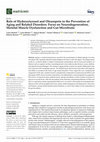 Research paper thumbnail of Role of Hydroxytyrosol and Oleuropein in the Prevention of Aging and Related Disorders: Focus on Neurodegeneration, Skeletal Muscle Dysfunction and Gut Microbiota