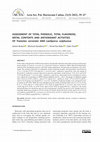 Research paper thumbnail of Assessment of total phenolic, total flavonoid, metal contents and antioxidant activities of Trametes versicolor and Laetiporus sulphureus