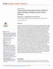 Research paper thumbnail of Cause-Specific Mortality Fraction (CSMF) of adult mortality in Butajira, South Central Ethiopia