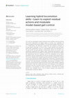 Research paper thumbnail of Learning hybrid locomotion skills—Learn to exploit residual actions and modulate model-based gait control