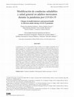 Research paper thumbnail of Modificación de conductas saludables y salud general en adultos mexicanos durante la pandemia por COVID-19