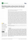 Research paper thumbnail of Social Media Analytics on Russia–Ukraine Cyber War with Natural Language Processing: Perspectives and Challenges