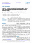 Research paper thumbnail of Maxillary extrafollicular adenomatoid odontogenic tumor: root resorption and involvement of the maxillary sinus and nasal cavity