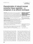 Research paper thumbnail of Characterization of induced mucosal connective tissue separation ? a comparison of six different techniques