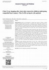 Research paper thumbnail of Chest X-ray imaging after chest tube removal in children undergoing congenital heart surgery: May be life-saving in redo patients