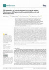 Research paper thumbnail of The Influence of Polysaccharides/TiO2 on the Model Membranes of Dipalmitoylphosphatidylglycerol and Bacterial Lipids