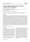 Research paper thumbnail of Treatment Adherence, Quality of Life and Clinical Variables in HIV/AIDS Infection