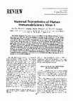 Research paper thumbnail of Maternal Transmission of the Human Immunodeficiency Virus: Can It Be Prevented?