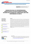 Research paper thumbnail of Moderating Role Of Entrepreneurial Orientation On The Relationship Between Information Technology Competence And Firm Performance In Kenya