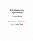 Research paper thumbnail of Life-Sustaining Organizations -- A Design Guide