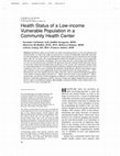 Research paper thumbnail of Health Status of a Low-income Vulnerable Population in a Community Health Center